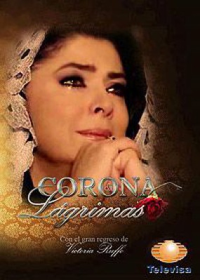 Сериал Корона слёз / Corona de lágrimas