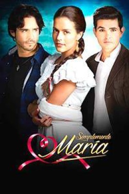 Сериал Просто Мария / Simplemente María - 2015 года.
